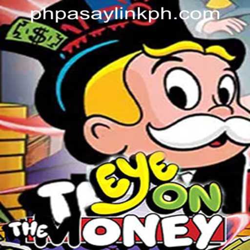 EyeOnTheMoney: A Thrilling Game Experience in the Philippines