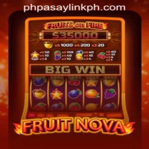 FruitNova Game Guide: An Exciting Philippine Adventure